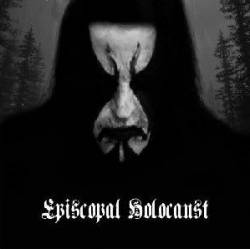 Episcopal Holocaust : Episcopal Holocaust